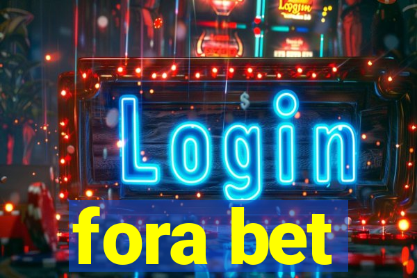 fora bet