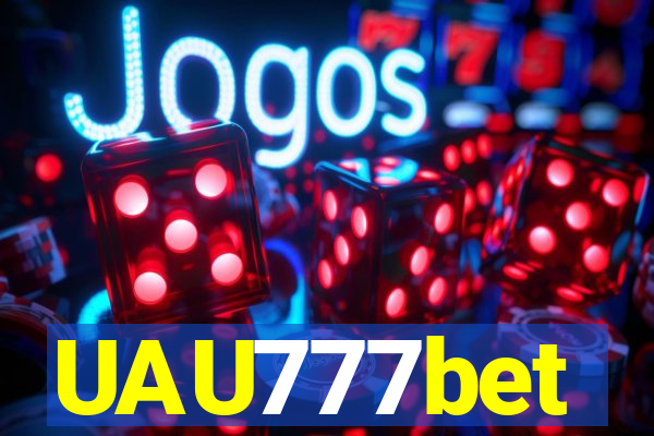 UAU777bet