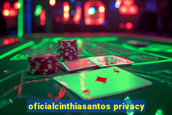 oficialcinthiasantos privacy