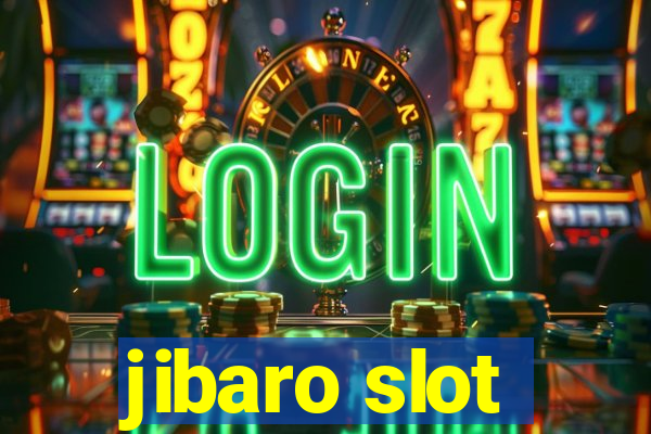 jibaro slot