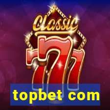 topbet com