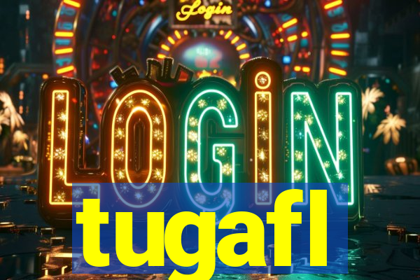 tugafl