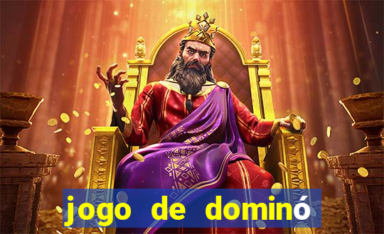 jogo de dominó que ganha dinheiro de verdade