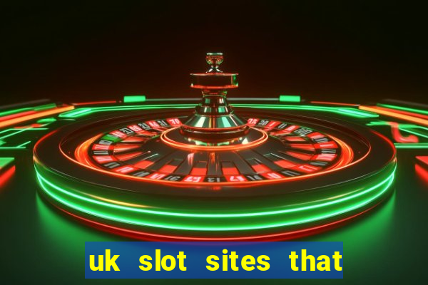 uk slot sites that accept paypal