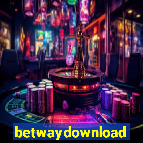 betwaydownload