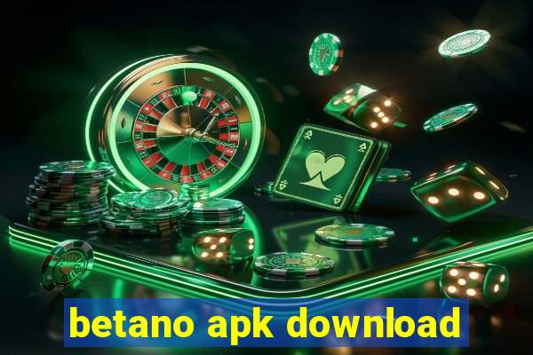 betano apk download