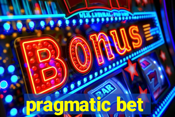 pragmatic bet