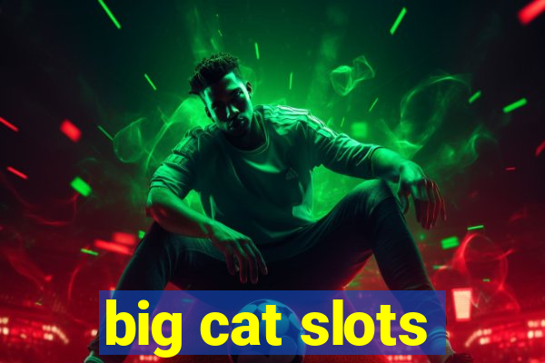 big cat slots