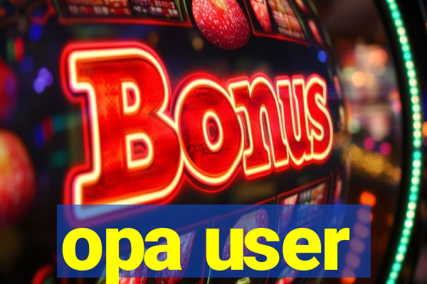 opa user