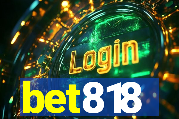 bet818