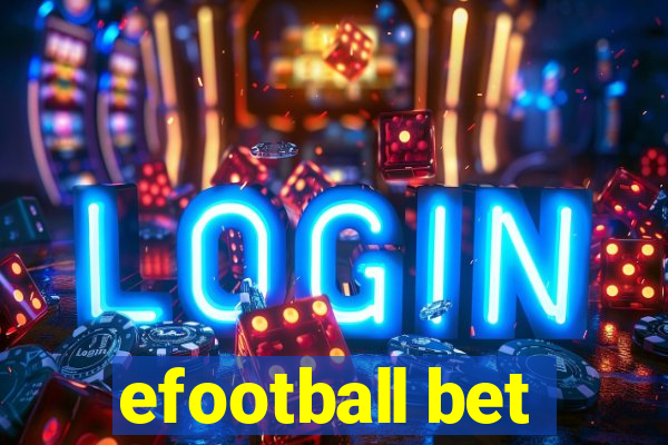 efootball bet