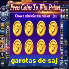 garotas de saj