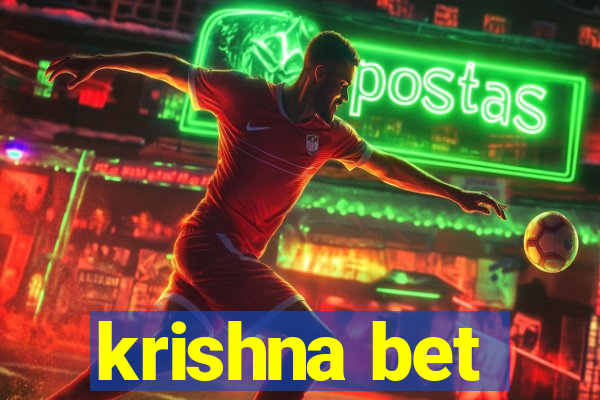 krishna bet