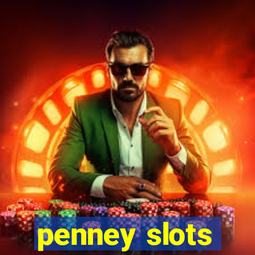 penney slots