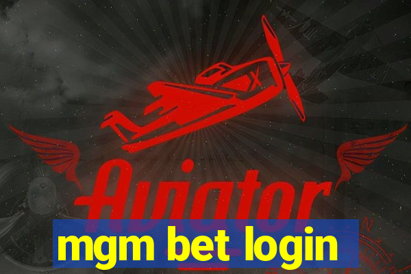 mgm bet login