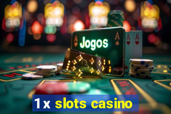 1 х slots casino