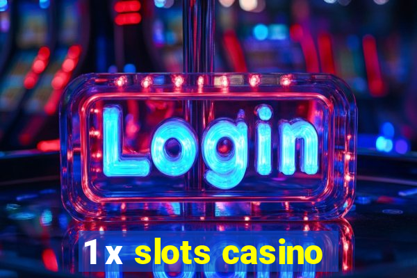 1 х slots casino