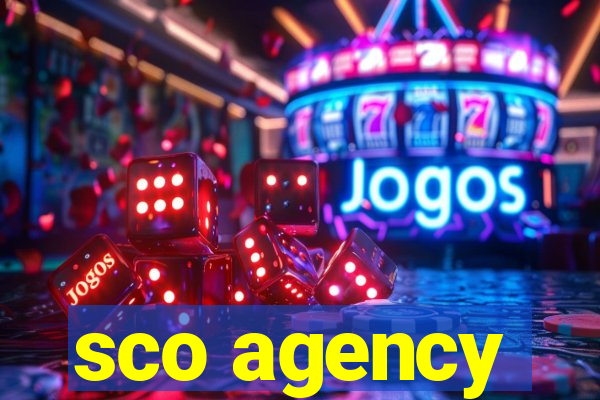 sco agency