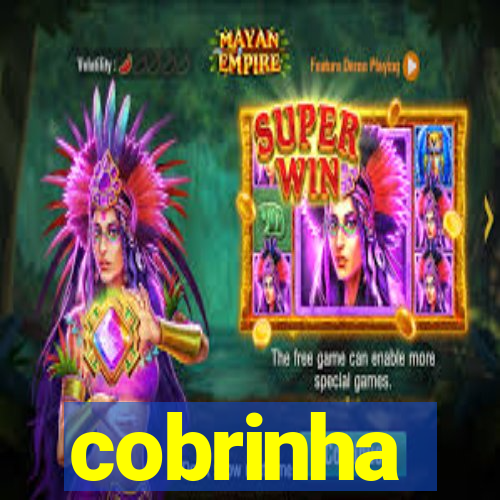 cobrinha