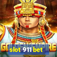 slot 911 bet