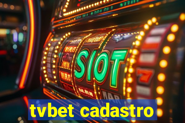 tvbet cadastro