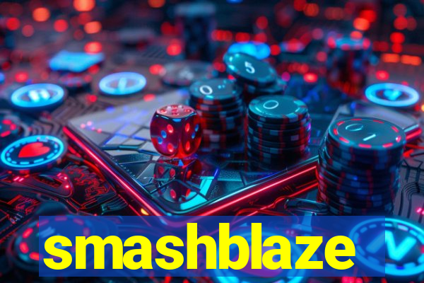 smashblaze