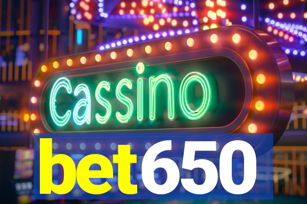 bet650