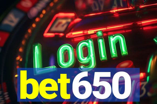 bet650