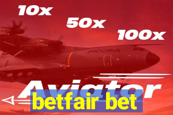 betfair bet