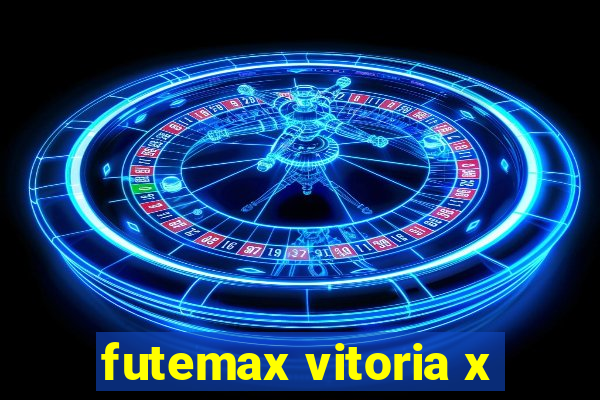 futemax vitoria x