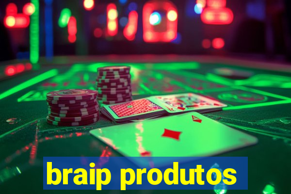 braip produtos