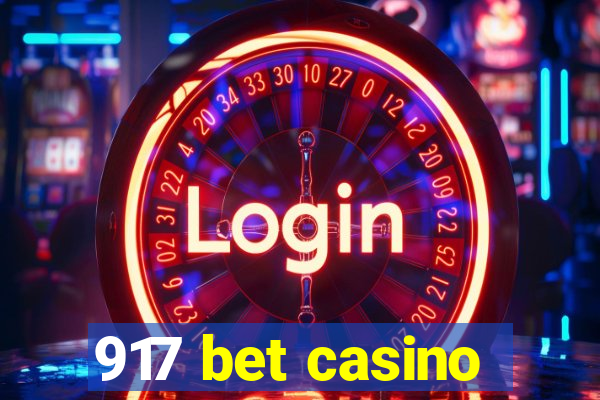 917 bet casino