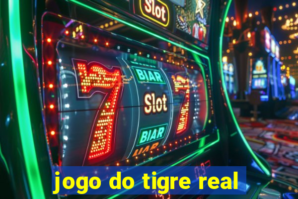 jogo do tigre real