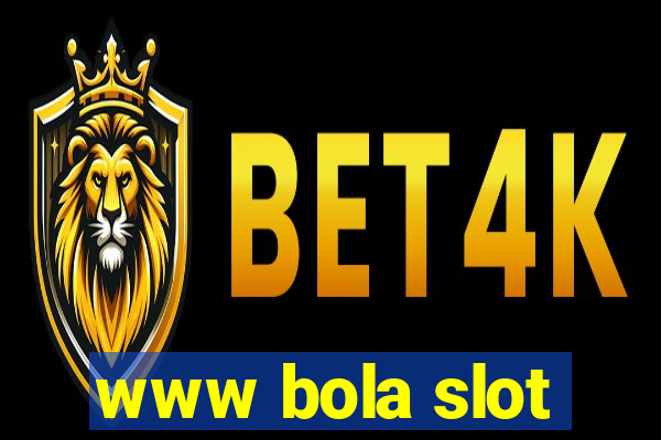 www bola slot