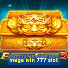 mega win 777 slot