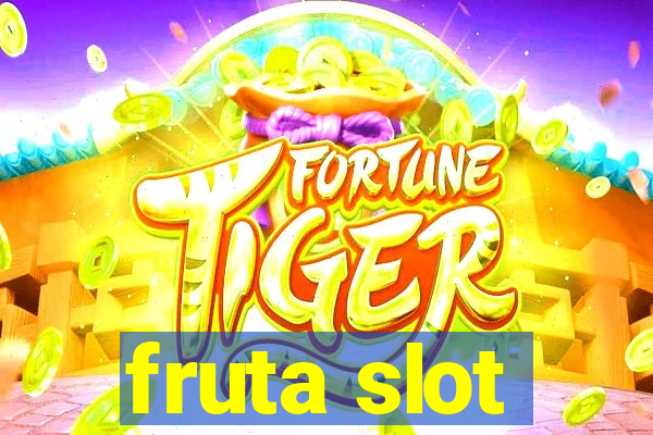 fruta slot