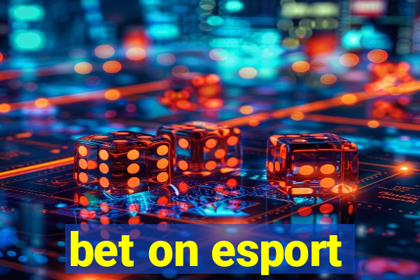 bet on esport