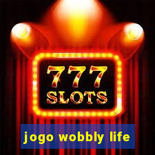 jogo wobbly life