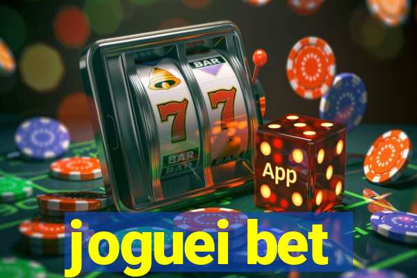 joguei bet