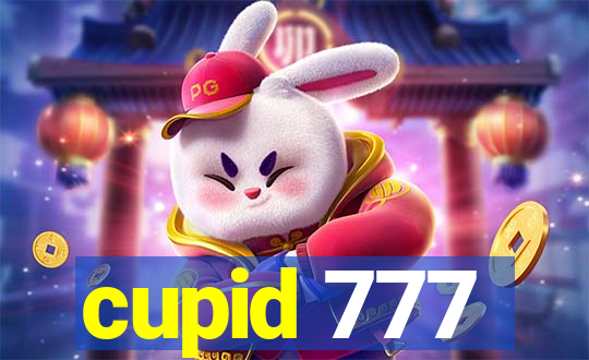 cupid 777