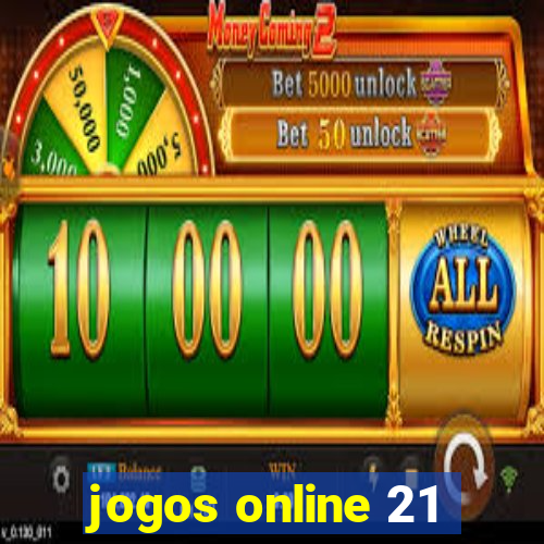 jogos online 21