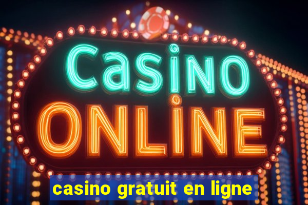 casino gratuit en ligne