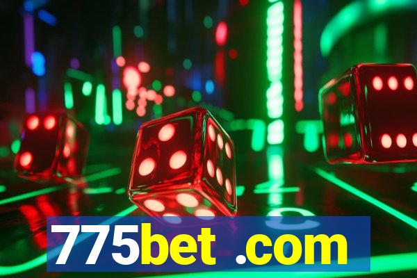 775bet .com