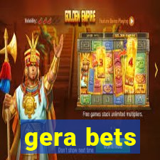 gera bets