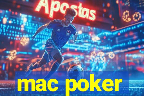 mac poker