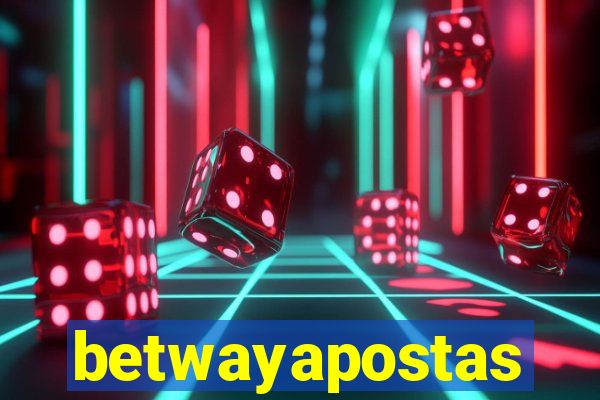 betwayapostas