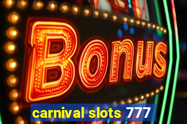 carnival slots 777