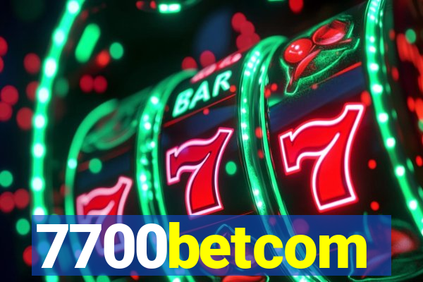 7700betcom