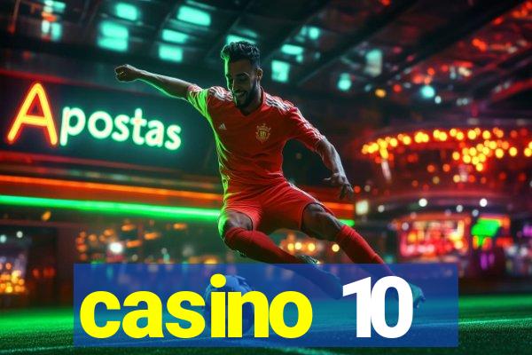 casino 10