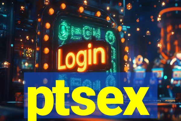 ptsex